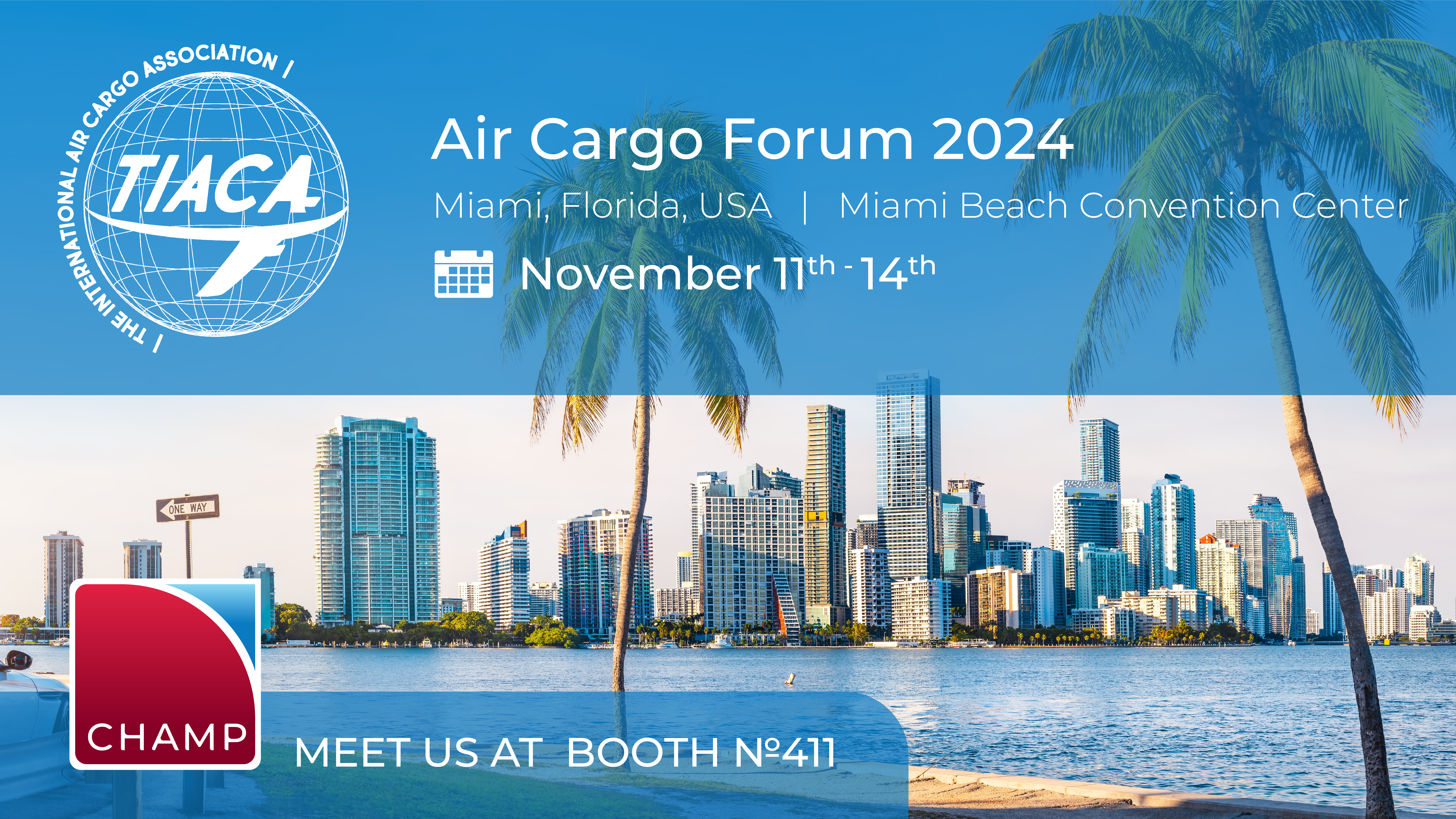 TIACA Air Cargo Forum | 11-14 November | Miami